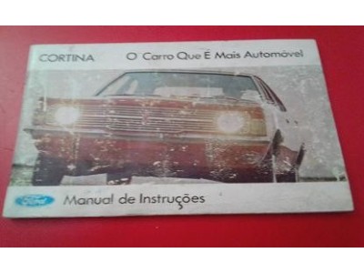 Ford Cortina MkIII - Manual do condutor (O carro que é mais automóvel)