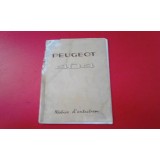Peugeot 404 - Manual do condutor (404 Berline - 4313450 Manual de instruções - Notice d´entretien)