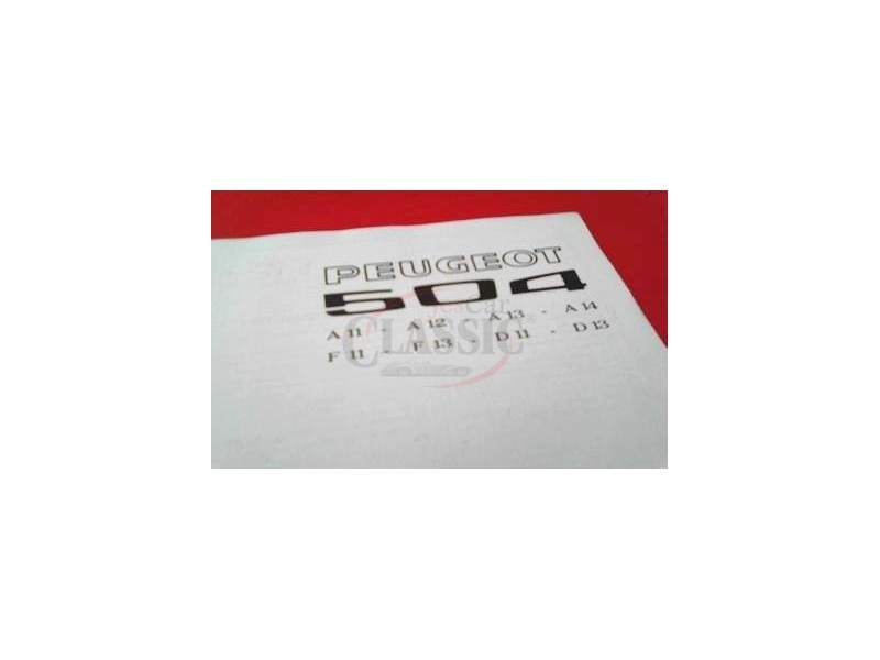 Peugeot 504 - Manual do condutor (A 11 - A 12 - A 13 - A 14 - F11 - F 13 - D 11 - D 13)