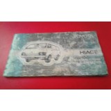 Toyota Hiace LH11 / Toyota Hiace LH20 - Manual do condutor