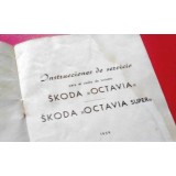 Skoda Octavia / Skoda Octavia Super - Manual do condutor (Instrucciones de servicio)