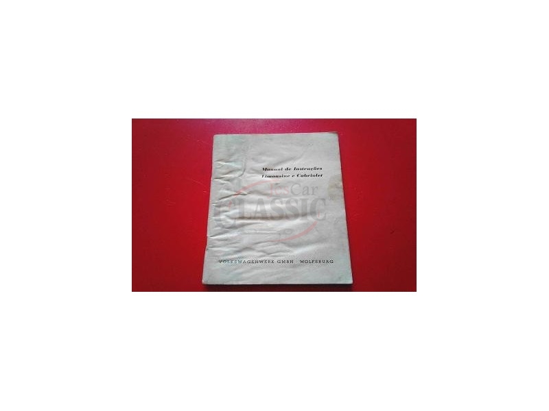 VW Carocha 57-67 - Manual do condutor (Manual e instruções Limousine e Cabriolet)