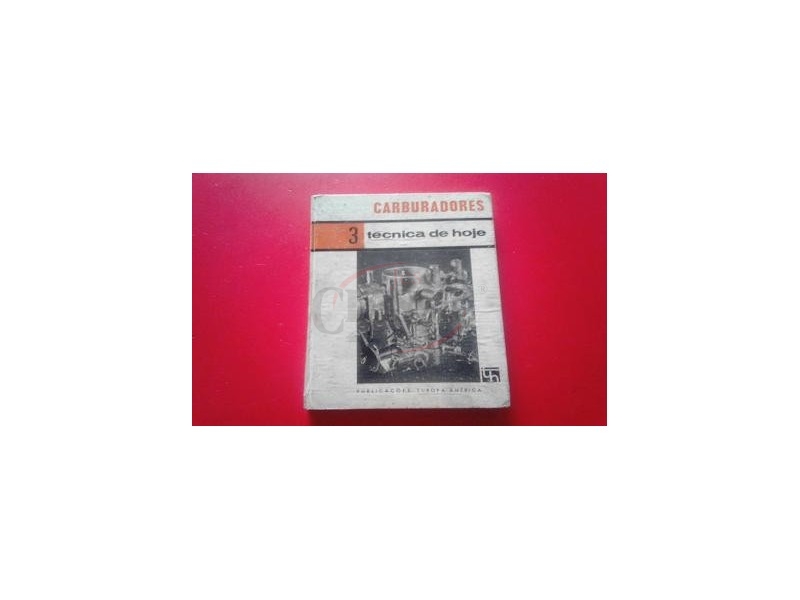 Carburador - Livro de técnicas de CARBURADORES