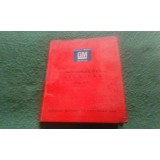 Manual de Informações Técnicas - (GENERAL MOTORS Serviço - 1971)